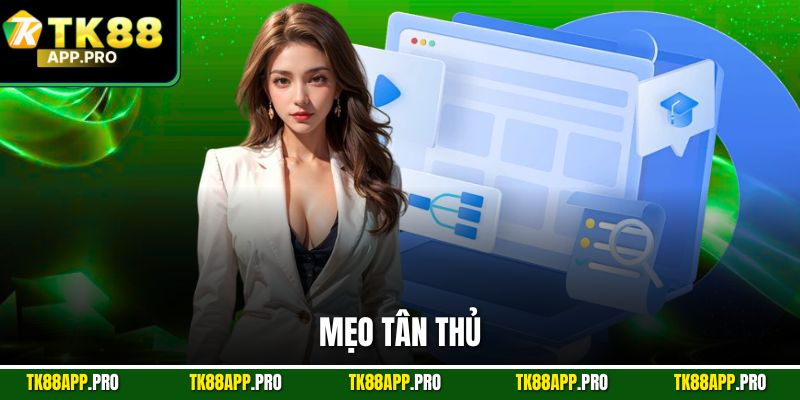 Mẹo tân thủ