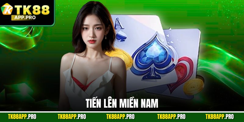Tiến Lên Miền Nam